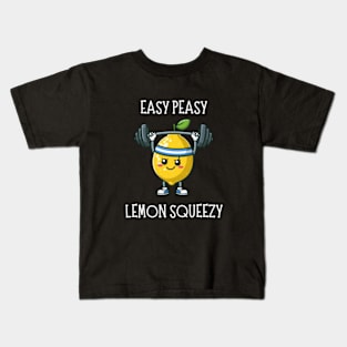 Easy Peasy Lemon Squeezy Kids T-Shirt